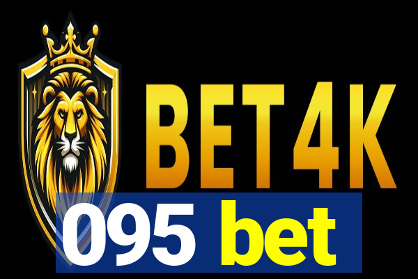 095 bet